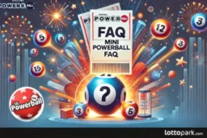 Mini Powerball FAQ